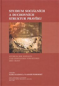 Studium sociálních a duchovních struktur v pravěku