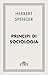 Principi di sociologia (Italian Edition)