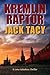 Kremlin Raptor by Jack Tacy