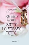 Sotto lo stesso tetto by Christina Lauren