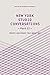 New York Studio Conversations II - Twenty-One Women Talk Abo by Stephanie Buhmann