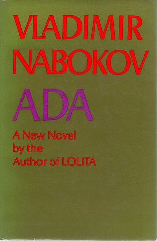 Ada or Ardor: A Family Chronicle