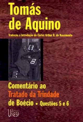 Comentário ao Tratado da Trindade de Boécio (Paperback)