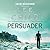 Persuader (Jack Reacher, #7) by Lee Child