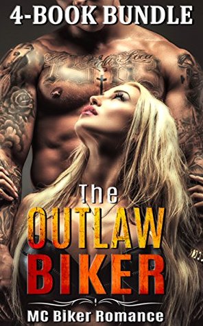 The Outlaw Biker (Kindle Edition)