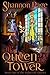 The Queen and The Tower (Th...