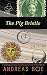 The Pig Bristle (Nerdology ...