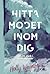 Hitta modet inom dig, att stå stark i livets stormar