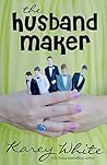 The Husband Maker
