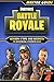 Fortnite Battle Royale: Master Guide - Season 4 Tips and Secrets to becoming a Fortnite God