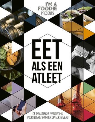 Eet als een atleet (Paperback)