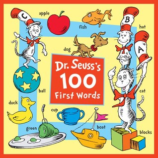 Dr. Seuss's 100 First Words (Board Book)