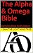 The Alpha & Omega Bible : C...