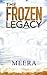 The Frozen Legacy