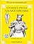 STORIES FROM SHAKESPEARE by William Shakespeare
