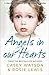 Angels in Our Hearts: A moving collection of true fostering stories