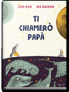 Ti chiamerò papà