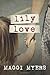 Lily Love
