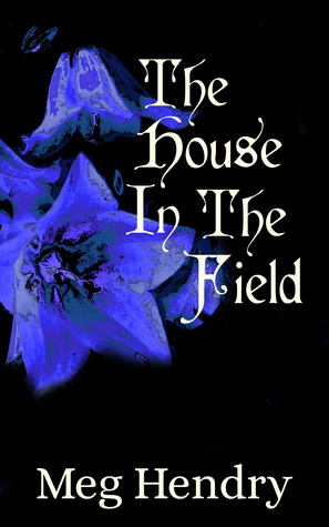 The House in the Field