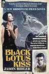 Black Lotus Kiss (Brimstone Files, #2)