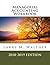 Managerial Accounting Workbook 2018-2019 Edition by Larry M. Walther
