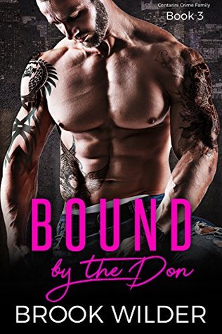 Bound by the Don (Contarini Crime Family, #3)
