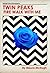 Twin Peaks: Fire Walk With Me