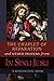 The Chaplet of Reparation and Other Prayers from In Sinu Jesu: with the Epiphany Conference of Mother Mectilde de Bar