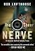The Sheer Nerve by Rob Lofthouse