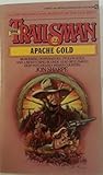 Apache Gold (The Trailsman #32)