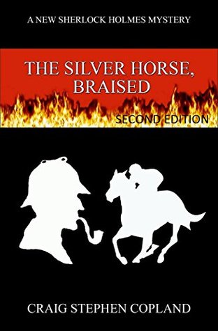 The Silver Horse Braised (New Sherlock Holmes Mysteries, #15)