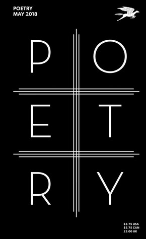 Poetry Foundation Magazine, May 2018 (Perfectbound)