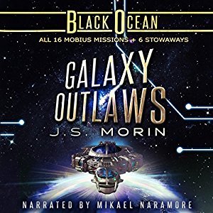 Galaxy Outlaws: The Complete Black Ocean Mobius Missions (Black Ocean, #1-16.5)
