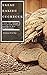 Bread Baking Cookbook: Over...