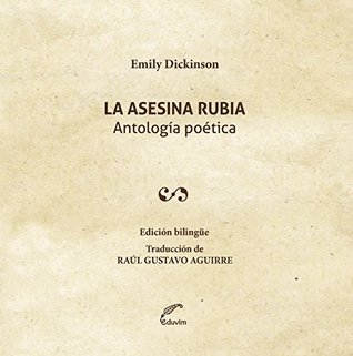 La asesina rubia (La Gran Poesía) (Spanish Edition)