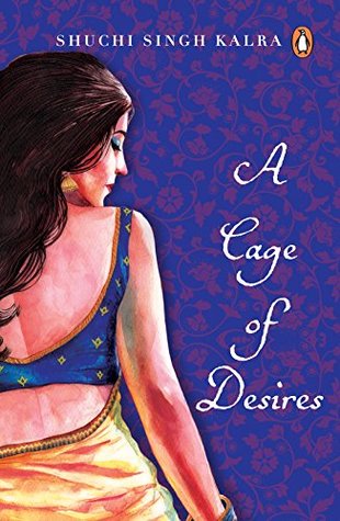 A Cage of Desires (Kindle Edition)