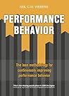 Performance Behavior: The lean methodology for continuously improving performance behavior