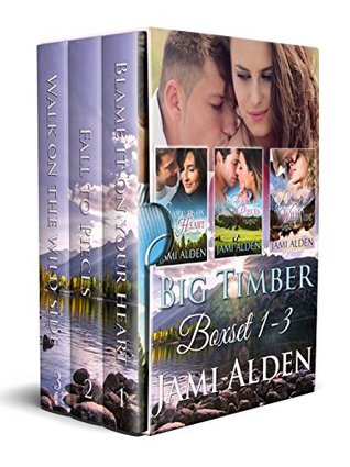 Big Timber Boxed Set (Big Timber, #1 - #3)