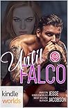 Until Falco (Happily Ever Alpha Kindle Worlds Novella)