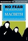 Macbeth: No Fear Shakespeare Side-by-Side Plain English