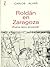 Roldán En Zaragoza by Carlos Alvar Ezquerra