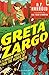 Greta Zargo and the Amoeba ...
