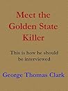 Meet the Golden State Killer
