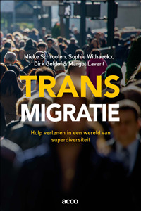 Transmigratie. Hulp verlenen in een wereld van superdiversiteit (Paperback)