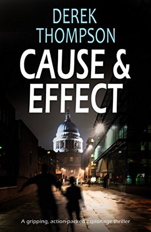 Cause & Effect (Thomas Bladen #3)