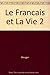 le francais et la vie 2 by Gaston Mauger