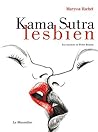 Kama Sutra lesbien (Osez en grand) (French Edition) Kama Sutra lesbien (Osez en grand) (French Edition)