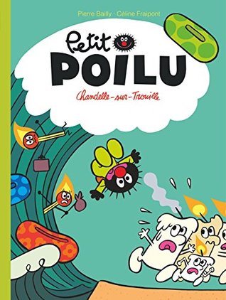Petit Poilu - Tome 21 - Chandelle-sur-Trouille (French Edition)