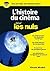 L'Histoire du cinéma illustré pour les Nuls NE