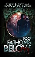 100 Fathoms Below